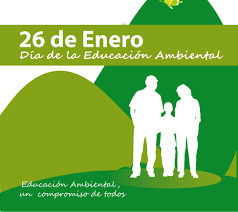 Ante el Día Internacional de la Educación Ambiental (26 de Enero)