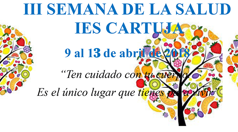 El IES Cartuja celebra su III  Semana de la Salud