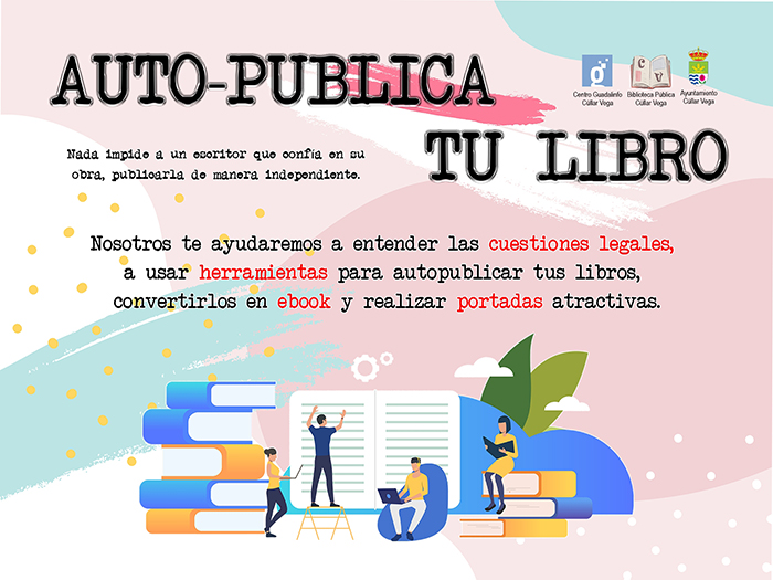 Cúllar Vega anima a sus vecinos a autopublicar sus propios libros y diseñar sus portadas