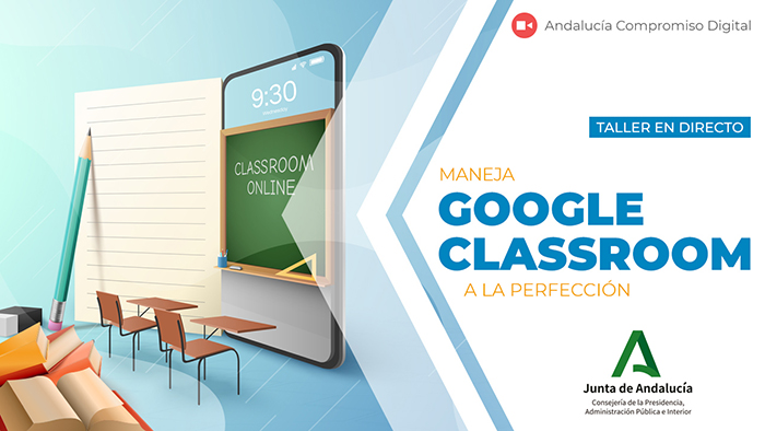 Taller gratuito en directo (y diferido) sobre el uso educativo de Google Classroom