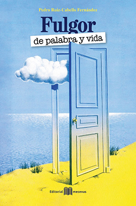 Portada 'Fulgor en la palabra y vida' de P Ruiz-Cabello, Ed. Verbum-Mecenas