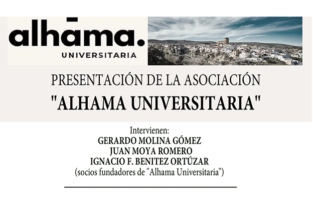 Presentación de la asociación ‘Alhama Universitaria’ y del Premio ‘Eduardo de Hinojosa, 2025’