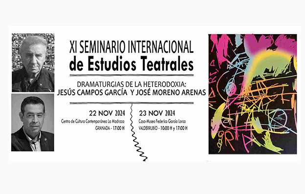 El teatro de Jesús Campos García y José Moreno Arenas, objeto del XI Seminario Internacional de Estudios Teatrales