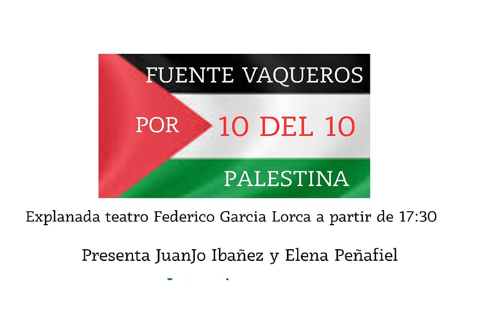El 10 del 10: Fuente Vaqueros por Palestina