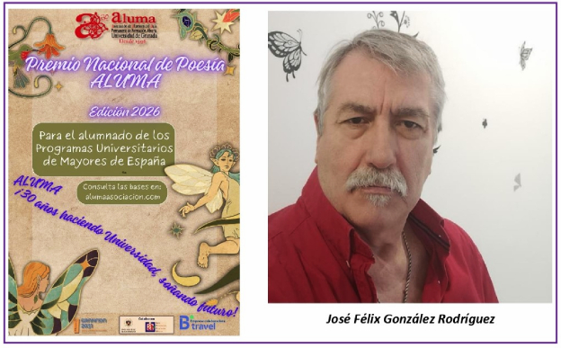 Granada celebra el talento senior: José Félix González Rodríguez, Premio Nacional de Poesía ALUMA, 2026